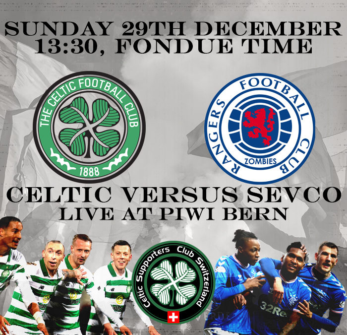 Celtic vs. Sevco live at Piwi Bern