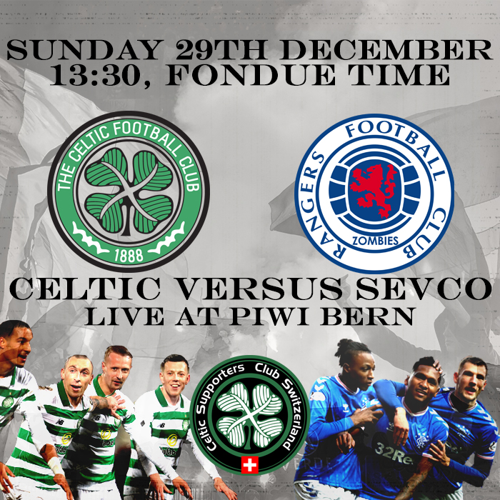 Celtic vs. Sevco live at Piwi Bern